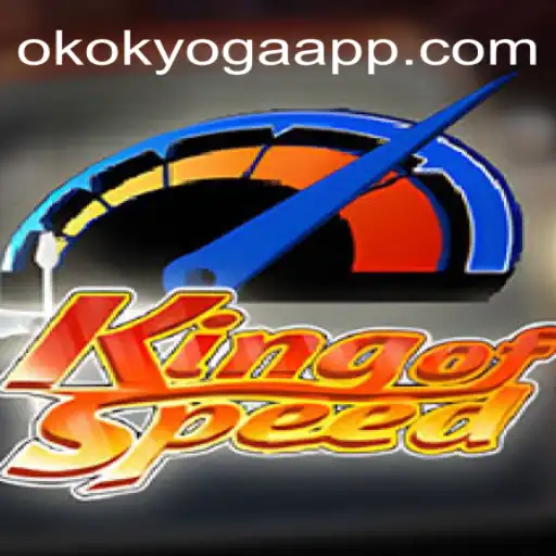 Discover the Thrills of KingofSpeed: An Unmatched Racing Experience Paired with OKOK Yoga Oficial 🚗